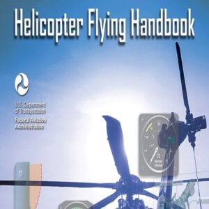 Helicopter Flying Handbook