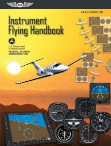 Instrument Flying Handbook Instrument Procedures Handbook