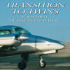 Elevate Your Multi-Engine Proficiency with the Comprehensive Guide: Transition to Twins Take your commercial piloting career to new heights with Transition to Twins (Multi-Engine), the definitive guide to mastering multi-engine flight.